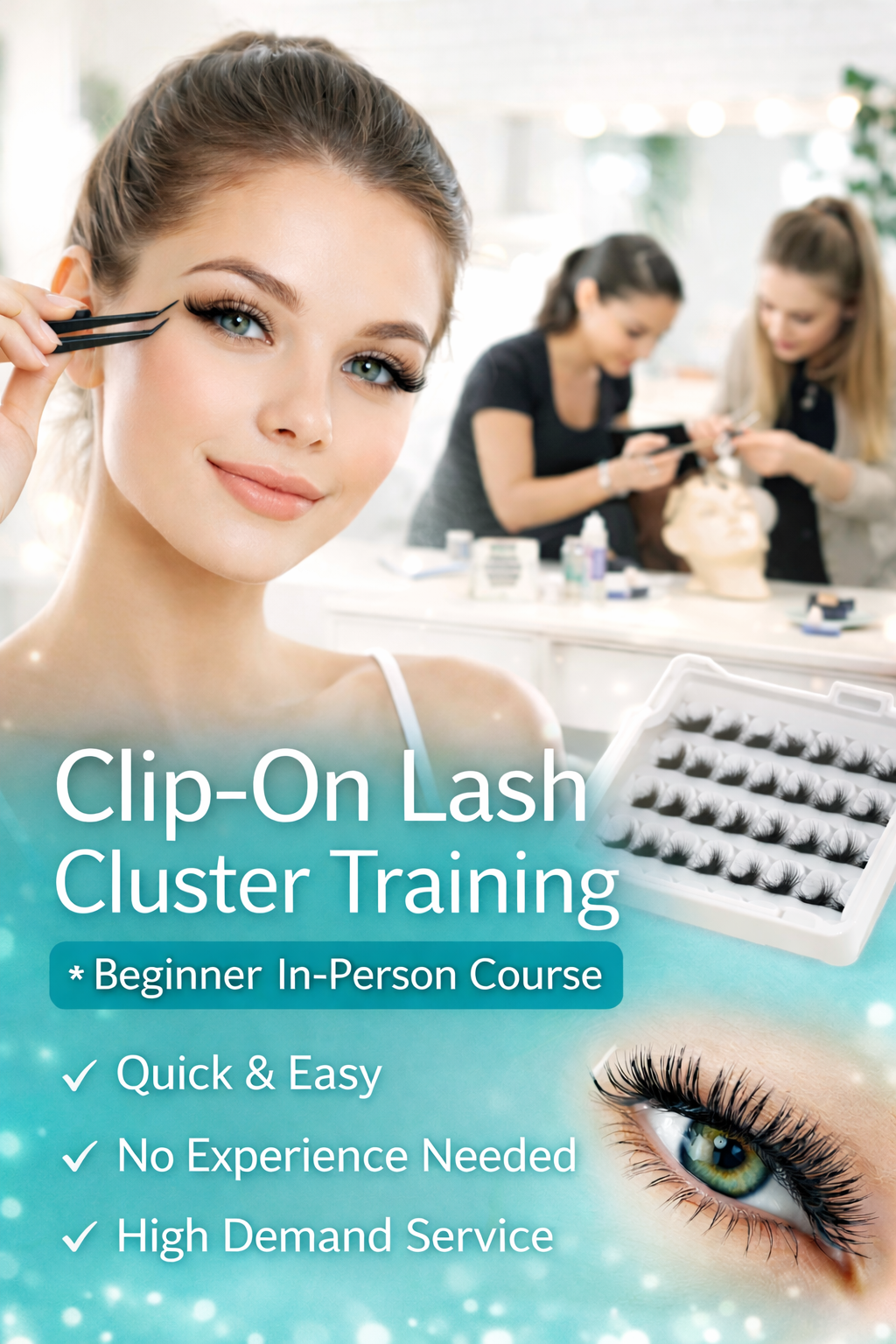 CLIP ON LASH CLUSTERS  IN-PERSON TRAINING