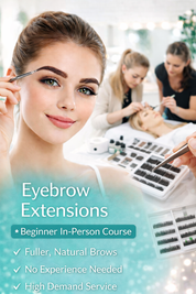 EYEBROW EXTENSIONS TRAINING             IN-PERSON